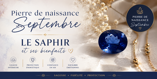 Pierre de naissance septembre : le Saphir et ses bienfaits